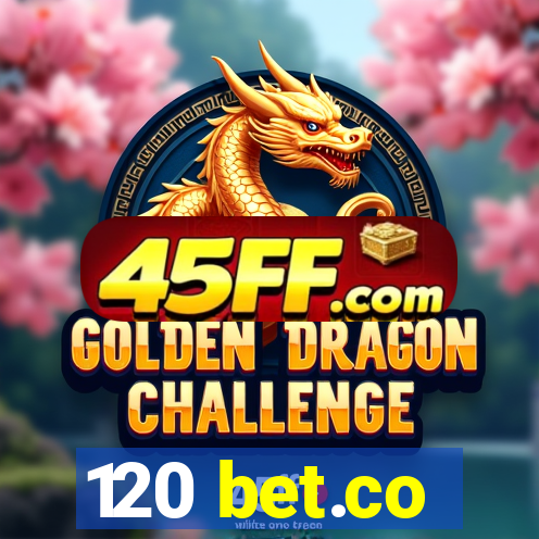 120 bet.co
